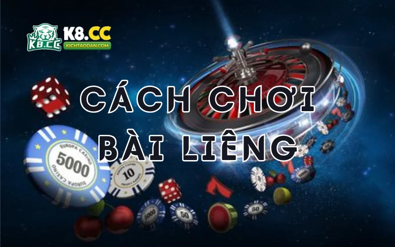 Cách chơi bài Liêng